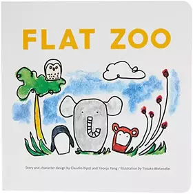 Couverture du produit · Flat Zoo /anglais