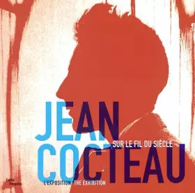 Couverture du produit · Jean Cocteau : L'exposition