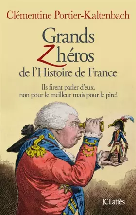 Couverture du produit · Grands Z'héros de l'Histoire de France
