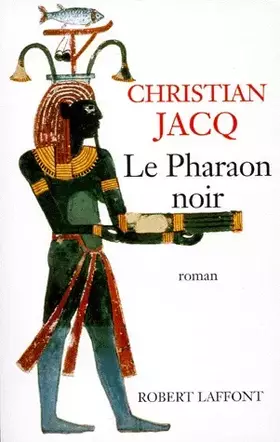 Couverture du produit · Le Pharaon noir