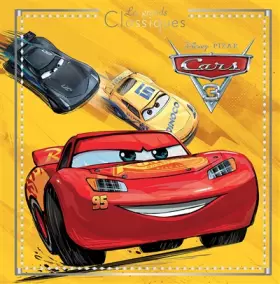 Couverture du produit · CARS 3 - Les Grands Classiques - L'histoire du film - Disney Pixar