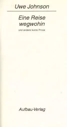 Couverture du produit · Eine Reise wegwohin und andere kurze Prosa