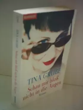 Couverture du produit · Schau mir bloß nicht in die Augen.