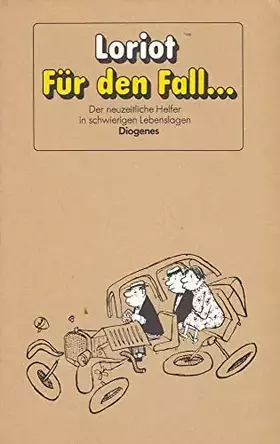 Couverture du produit · Für den Fall...: Der neuzeitliche Helfer in schwierigen Lebenslagen: Der neuzeitl. Helfer in schwierigen Lebenslagen