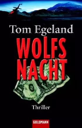 Couverture du produit · Wolfsnacht: Thriller: Thriller. Deutsche Erstausgabe