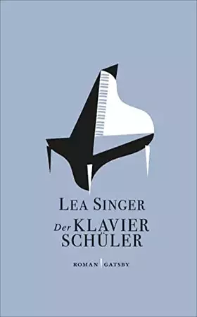 Couverture du produit · Der Klavierschüler: Roman