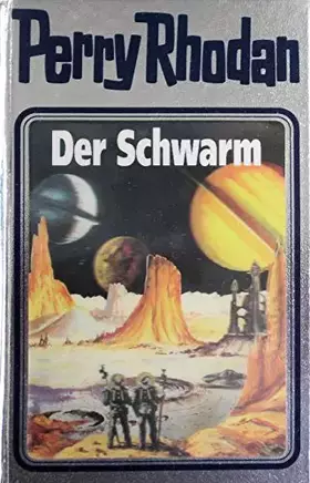 Couverture du produit · Perry Rhodan 55: Der Schwarm (Perry Rhodan Silberband, Band 55)