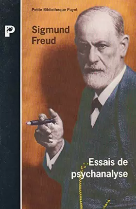 Couverture du produit · Essais de psychanalyse : Considérations actuelles sur la guerre et sur la mort, au-delà du principe de plaisir, psychologie des