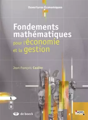 Couverture du produit · Fondements mathématiques : pour l'économie et la gestion