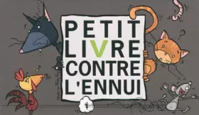 Couverture du produit · Petit livre contre l'ennui