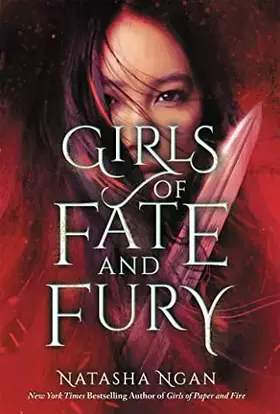 Couverture du produit · Girls of Fate and Fury (Girls of Paper and Fire, Band 3)