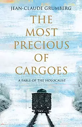 Couverture du produit · The Most Precious of Cargoes