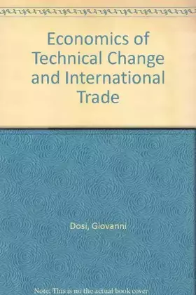Couverture du produit · The economics of technical change and international trade