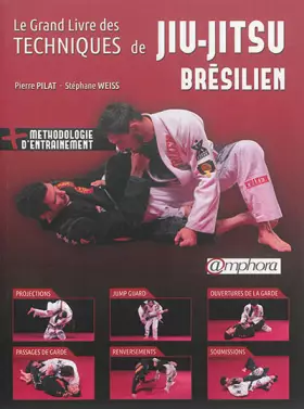 Couverture du produit · Le grand livre des techniques de Jiu-Jitsu brésilien