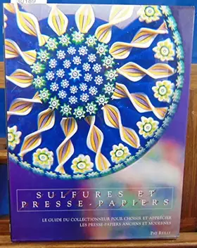 Couverture du produit · Sulfures et presse-papiers