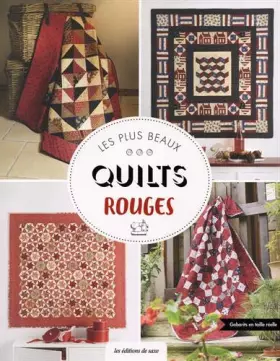 Couverture du produit · Les plus beaux quilts rouges