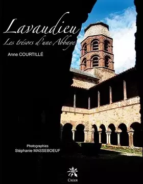 Couverture du produit · Lavaudieu: Les trésors d'une Abbaye
