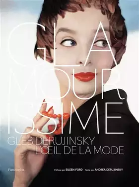 Couverture du produit · Glamourissime: Gleb Derujinsky, l'oeil de la mode