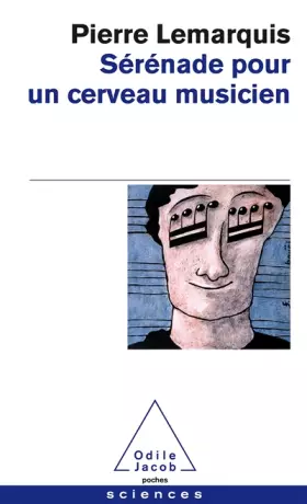 Couverture du produit · Sérénade pour un cerveau musicien