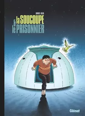 Couverture du produit · La Soucoupe et le Prisonnier