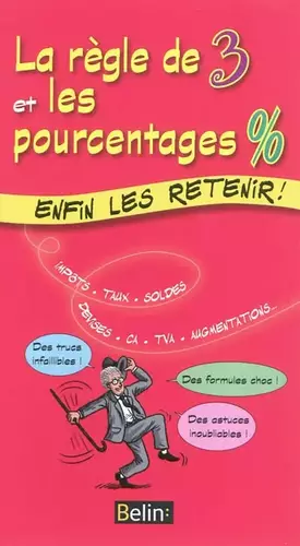 Couverture du produit · La règle de trois et les pourcentages