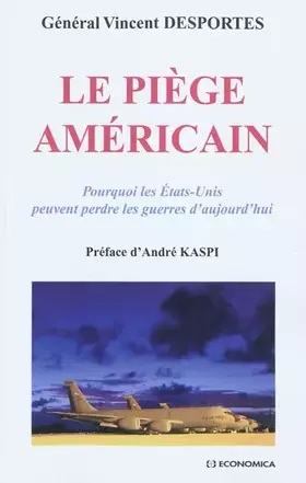 Couverture du produit · Le piège américain