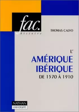 Couverture du produit · L'Amérique ibérique de 1570 à 1910