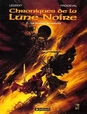 Couverture du produit · Les Chroniques de la Lune noire, tome 5 : La Danse écarlate