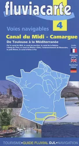 Couverture du produit · Les voies navigables du canal du Midi Camargue: De Toulouse à la Méditerranée