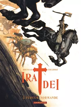 Couverture du produit · Ira Dei - Tome 3 - Fureur normande
