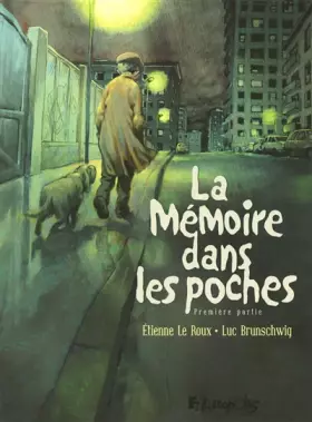 Couverture du produit · La mémoire dans les poches (Tome 1)