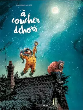 Couverture du produit · A coucher dehors - vol. 01/2