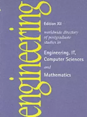 Couverture du produit · World Wide Directory of Postgraduate Studies in Engineering, IT, Computer Sciences and Mathematics (Edition XII guides)