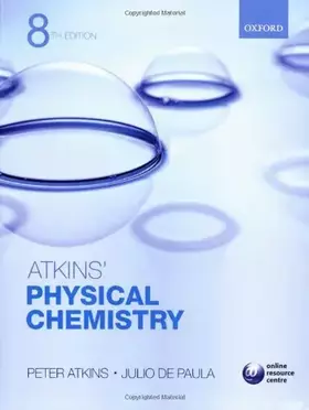 Couverture du produit · Physical Chemistry by Peter De Paula, Julio Atkins (2006) Paperback