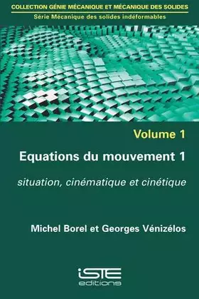 Couverture du produit · Equations Du Mouvement 1