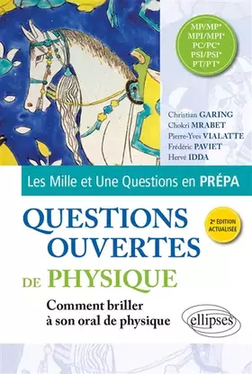 Couverture du produit · Questions ouvertes de Physique MP/MP*, MPI/MPI*, PC/PC*, PSI/PSI*, PT/PT*