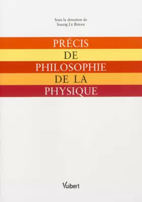 Couverture du produit · Précis de philosophie de la physique