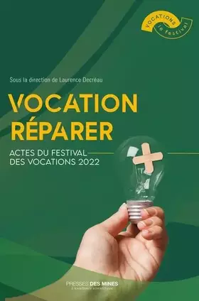 Couverture du produit · Vocation réparer: Retrouver la joie du travail