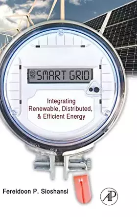 Couverture du produit · Smart Grid: Integrating Renewable, Distributed and Efficient Energy