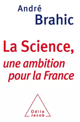 Couverture du produit · La Science: Une ambition pour la France