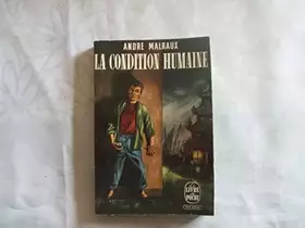 Couverture du produit · ANDRE MALRAUX //LA CONDITION HUMAINE//EDITION REVUE ET CORRIGEE//GALLIMARD//1962