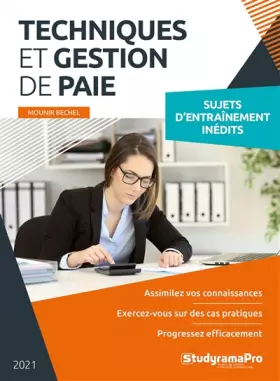 Couverture du produit · Techniques et gestion de paie: Sujets d'entrainement inédits