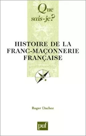 Couverture du produit · Histoire de la franc-maçonnerie française