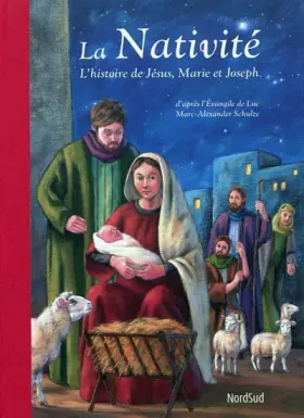 Couverture du produit · La nativité: L'histoire de Jésus, Marie et Joseph