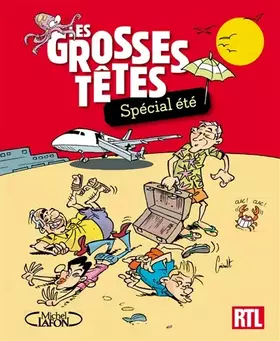 Couverture du produit · Les grosses têtes - Spécial été