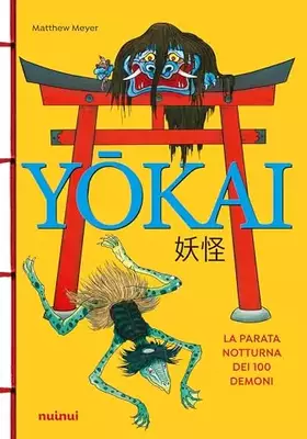 Couverture du produit · Yokai. La parata notturna dei 100 demoni