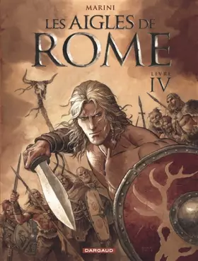 Couverture du produit · Les Aigles de Rome - tome 4 - Livre IV