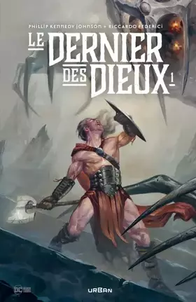Couverture du produit · Le Dernier des Dieux tome 1