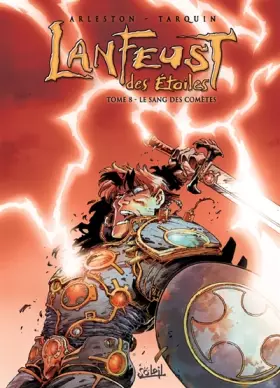 Couverture du produit · Lanfeust des Etoiles, Tome 8 : Le sang des comètes