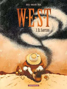 Couverture du produit · W.E.S.T. - tome 3 - El Santero